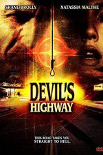 Watch Devils Highway Movie4k