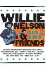 Watch Willie Nelson & Friends Live and Kickin' Movie4k