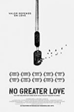 Watch No Greater Love Movie4k