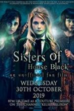 Watch Sisters of House Black Movie4k