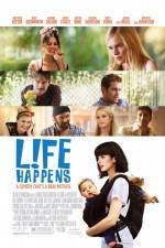 Watch Life Happens Movie4k