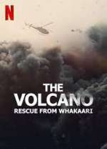 Watch The Volcano: Rescue from Whakaari Movie4k