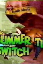 Watch Summertime Switch Movie4k