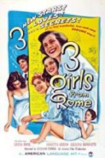 Watch Three Girls from Rome Movie4k