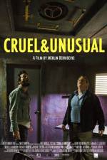 Watch Cruel & Unusual Movie4k