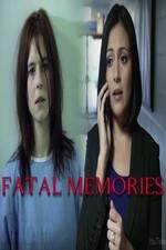 Watch Fatal Memories Movie4k