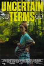 Watch Uncertain Terms Movie4k