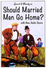 Watch Should Married Men Go Home? Movie4k