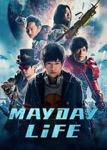 Watch Mayday Life Movie4k