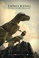 Watch Dino King 3D: Journey to Fire Mountain Movie4k