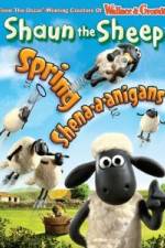 Watch Shaun The Sheep: Spring Shena-a-anigans Movie4k