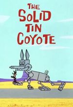 Watch The Solid Tin Coyote (Short 1966) Movie4k