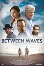 Watch Between Waves Movie4k