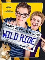 Watch Mark & Russell\'s Wild Ride Movie4k