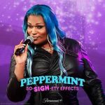 Watch Peppermint: So-SIGH-ety Effects (TV Special 2023) Movie4k