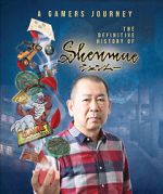 Watch A Gamer\'s Journey: The Definitive History of Shenmue Movie4k