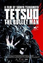 Watch Tetsuo: The Bullet Man Movie4k