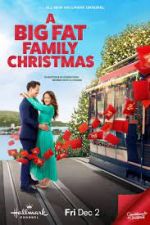 Watch A Big Fat Family Christmas Movie4k