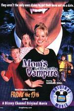 Watch Mom's Got a Date with a Vampire Movie4k