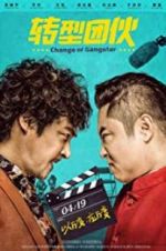 Watch Change of Gangsters Movie4k