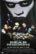 Watch Dead Presidents Movie4k