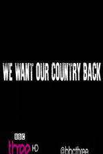 Watch We Want Our Country Back Movie4k