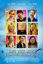 Watch He\'s Way More Famous Than You Movie4k