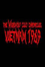 Watch The Werewolf Cult Chronicles: Vietnam 1969 Movie4k