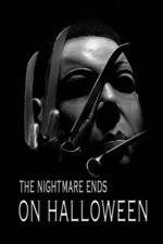 Watch The Nightmare Ends on Halloween Movie4k