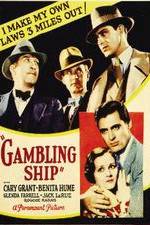 Watch Gambling Ship Movie4k