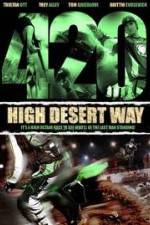 Watch 420 High Desert Way Movie4k