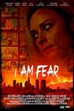 Watch I Am Fear Movie4k