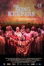 Watch The Song Keepers Movie4k