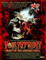 Watch Poultrygeist: Night of the Chicken Dead Movie4k