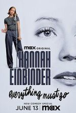 Watch Hannah Einbinder: Everything Must Go (TV Special 2024) Movie4k