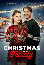 Watch Christmas with Felicity Movie4k