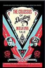Watch The Colossus of Destiny: A Melvins Tale Movie4k