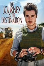 Watch The Journey Is the Destination Movie4k