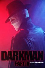 Watch Darkman (Part III) (Short 2020) Movie4k