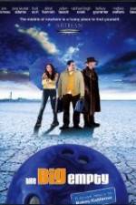 Watch The Big Empty Movie4k