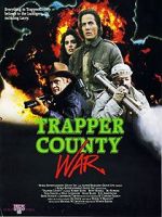 Watch Trapper County War Movie4k
