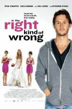 Watch The Right Kind of Wrong Movie4k