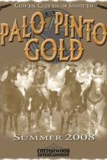 Watch Palo Pinto Gold Movie4k