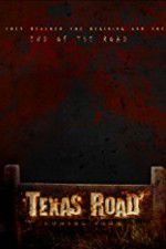 Watch Texas Road Movie4k