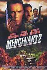 Watch Mercenary II: Thick & Thin Movie4k