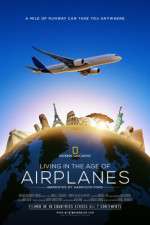 Watch Living in the Age of Airplanes Movie4k