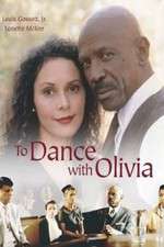 Watch To Dance with Olivia Movie4k