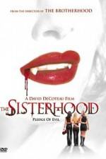 Watch The Sisterhood Movie4k