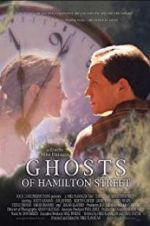 Watch Ghosts of Hamilton Street Movie4k