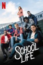 Watch School Life Movie4k